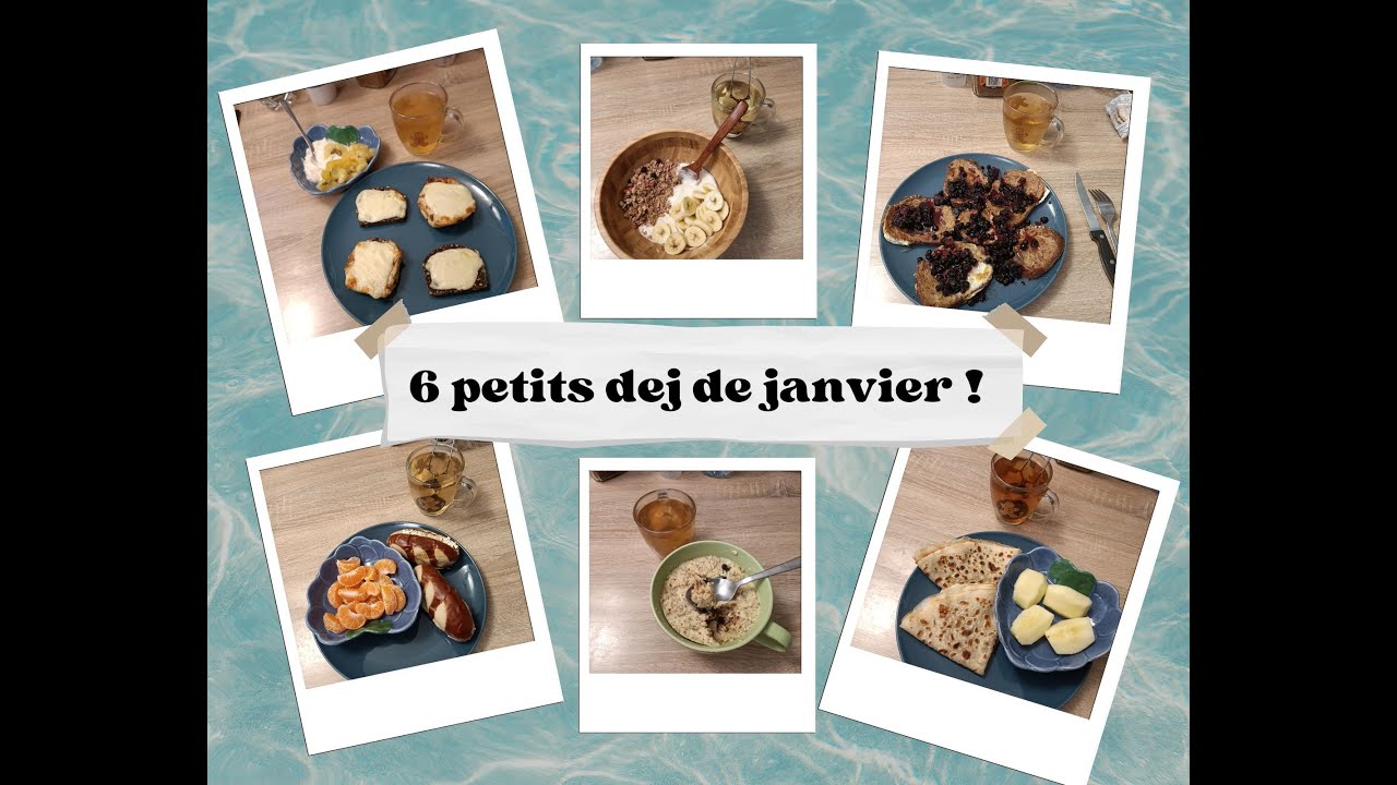 6 petits déjeuners de janvier