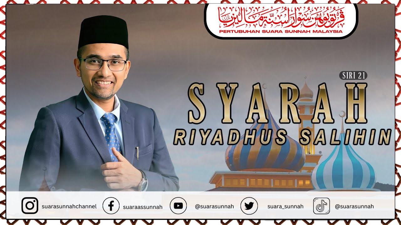 4 Februari 2026 “SYARAH RIYADHUS SALIHIN” Prof. Dr. Muhamad Rozaimi Bin Ramle