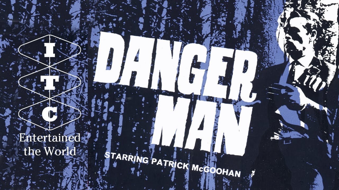 ITC Entertained The World - episode 14 (Season 2, episode 1) - Danger Man (50 minutes)