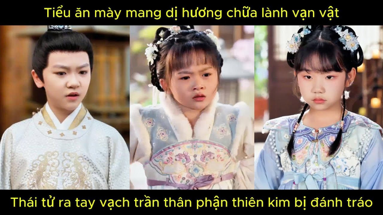 Tiểu ăn mày mang dị hương chữa lành vạn vật, thái tử ra tay vạch trần thân phận.