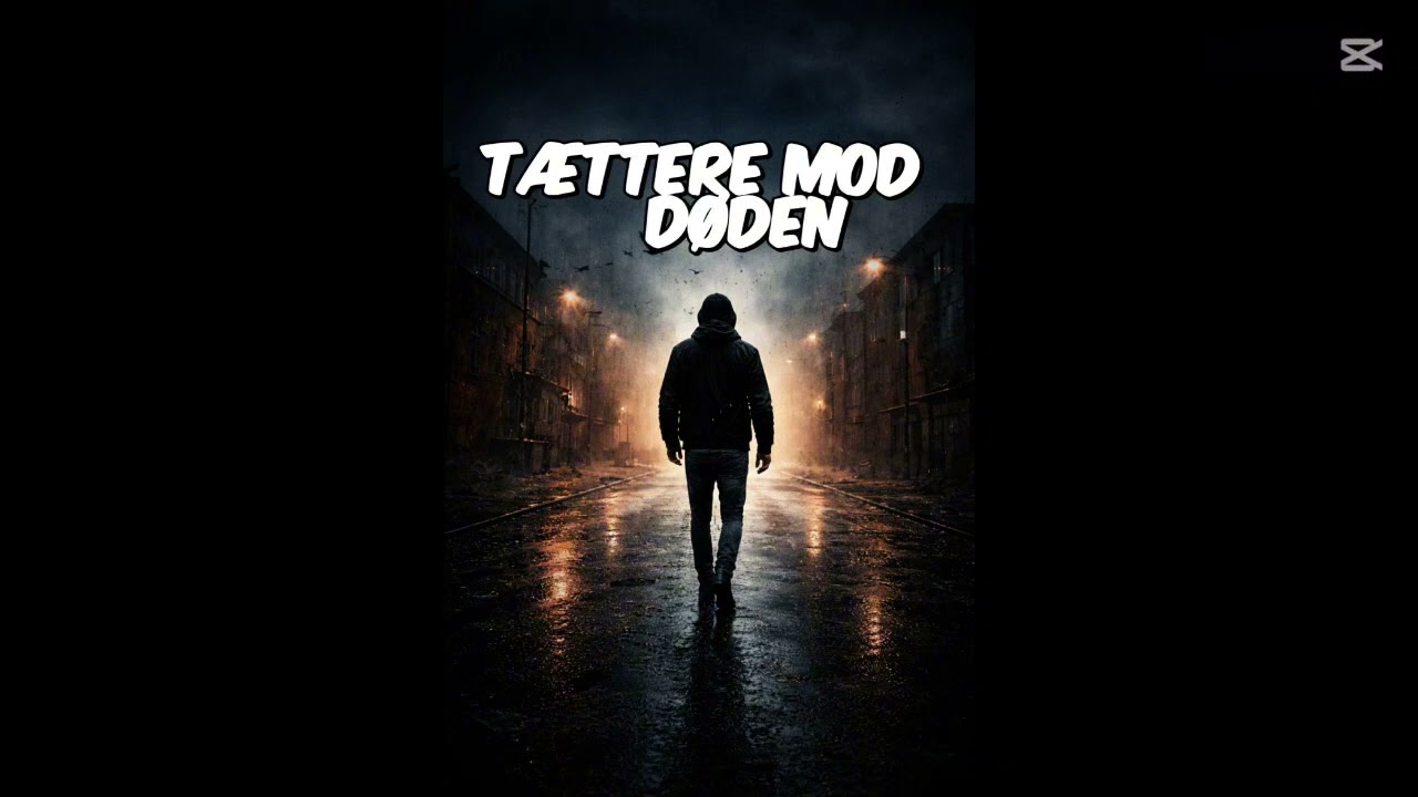 Tættere mod døden - RCH (Danish No Lyrics