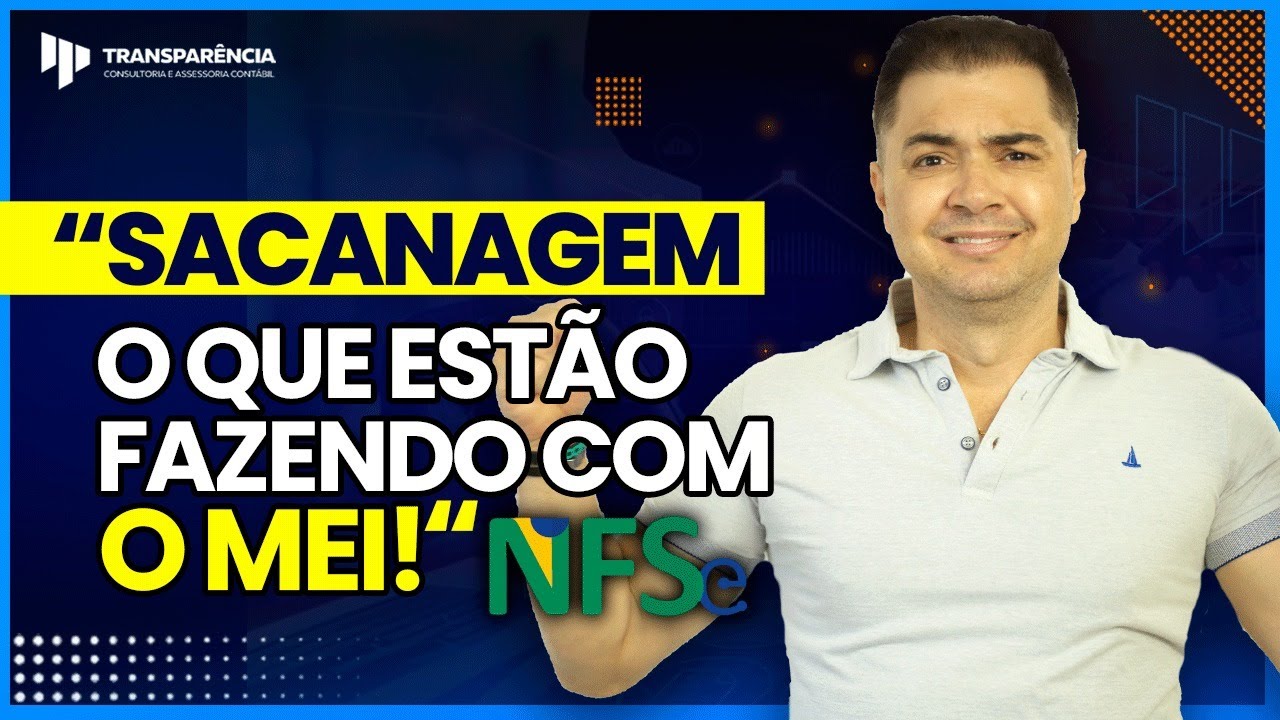 SACANAGEM que estão fazendo com os MEIs - NFS-e Nacional