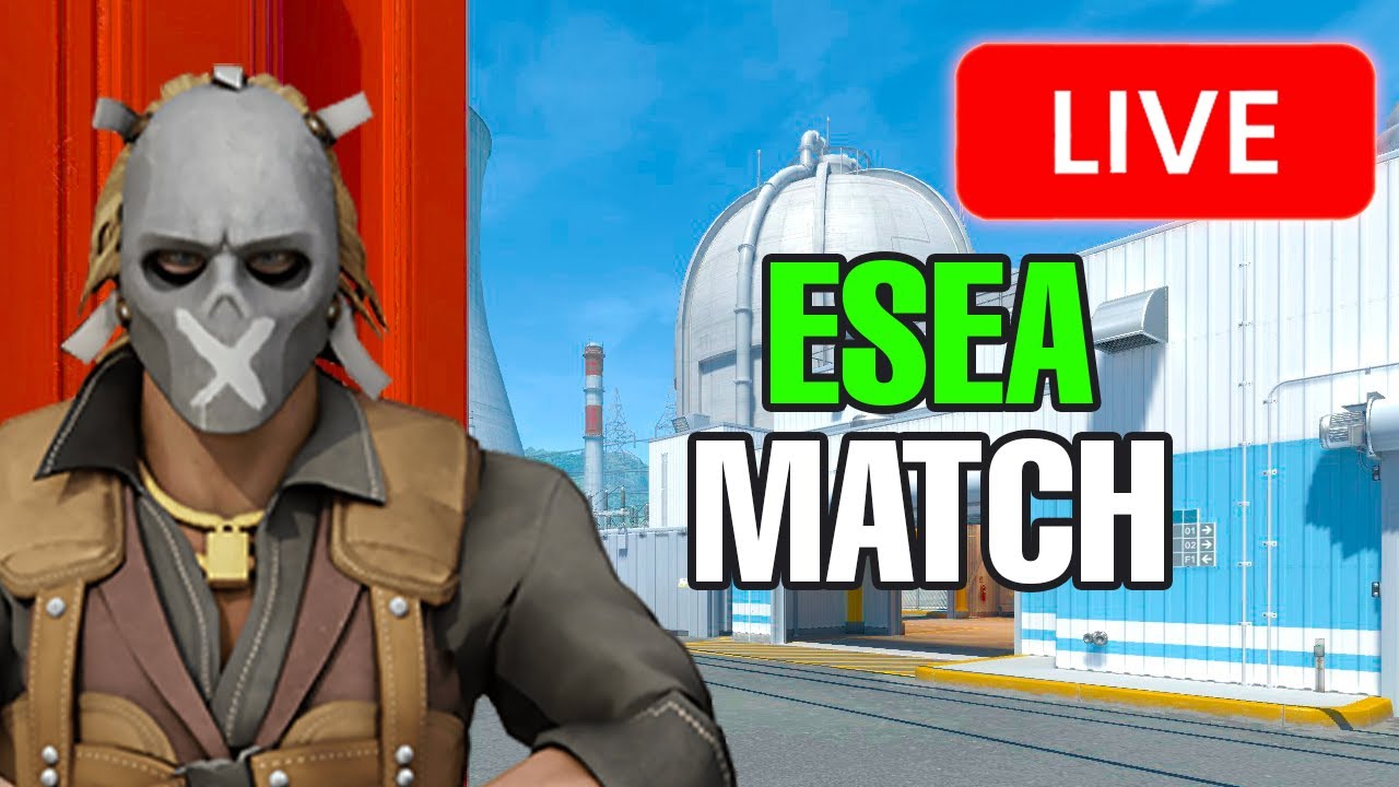 🔴 MATCH TONIGHT 😈 ESEA Entry Playoffs (2min delay)