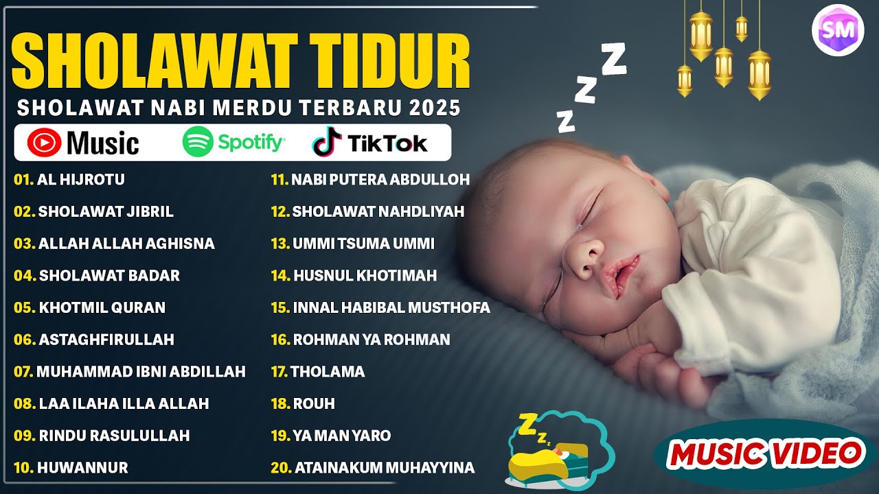 Sholawat Merdu Pengantar Tidur Terbaru 2025 - Sholawat Pengantar Tidur Paling Mustajab 2025