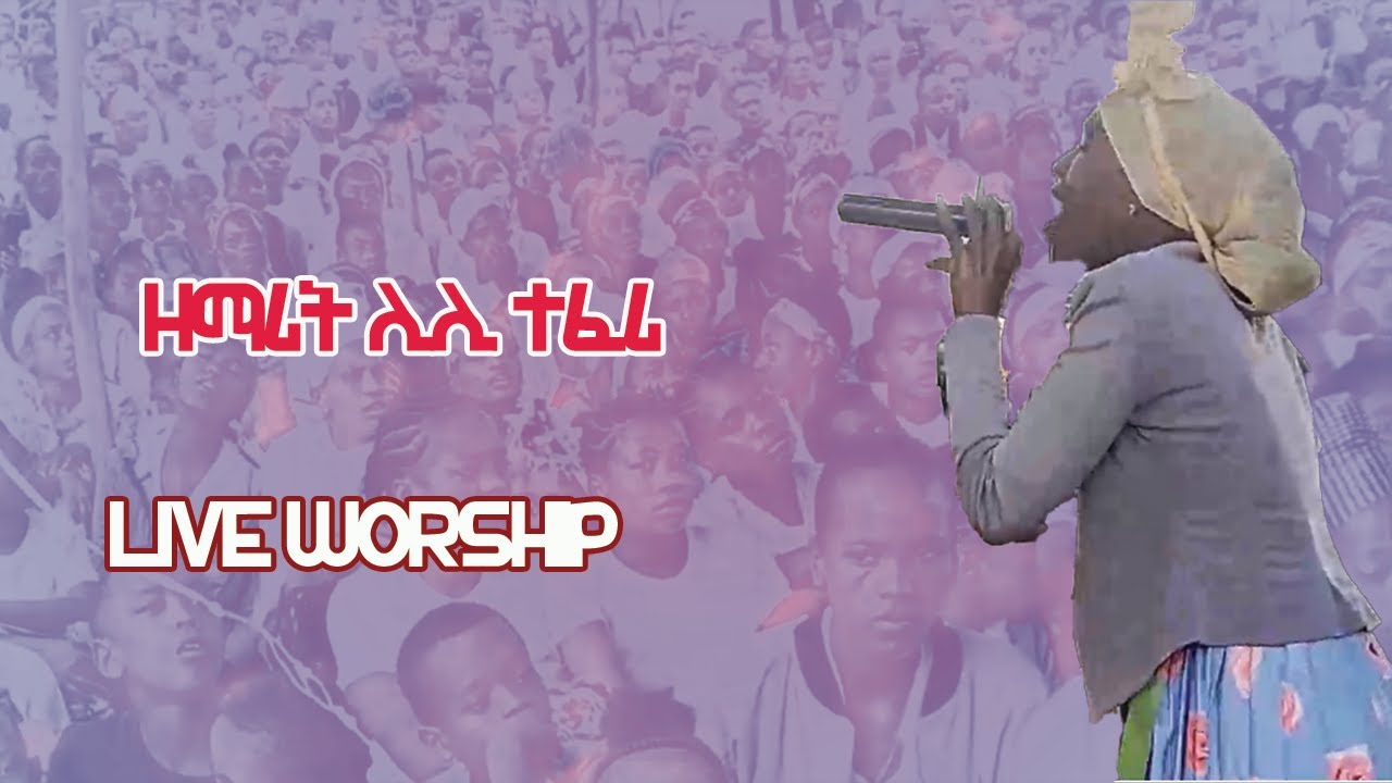 SINGER LILI TEFERI LIVE WORSHIP