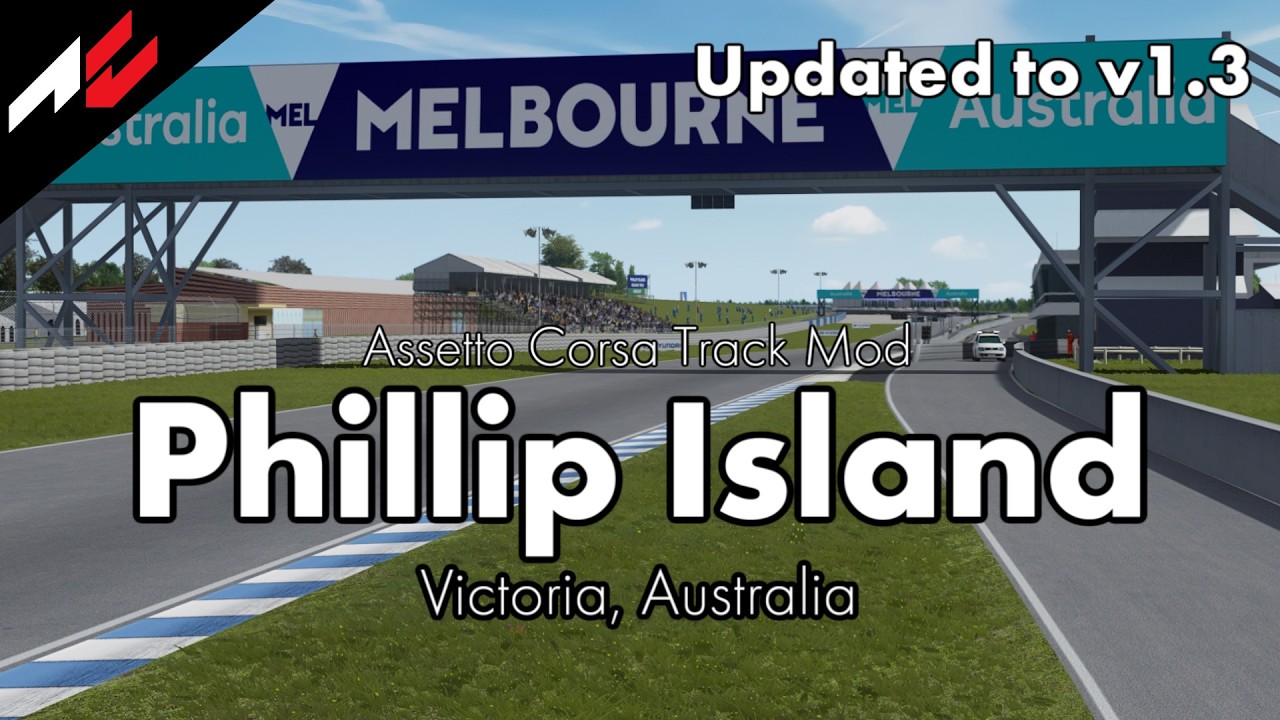 Phillip Island v1.3【Assetto Corsa Track Mod】
