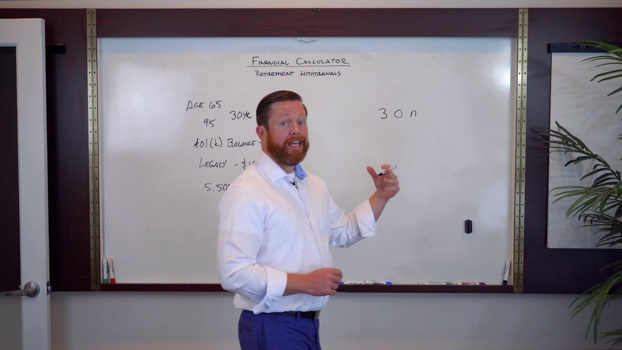 Financial Calculator:  Retirement Withdrawals