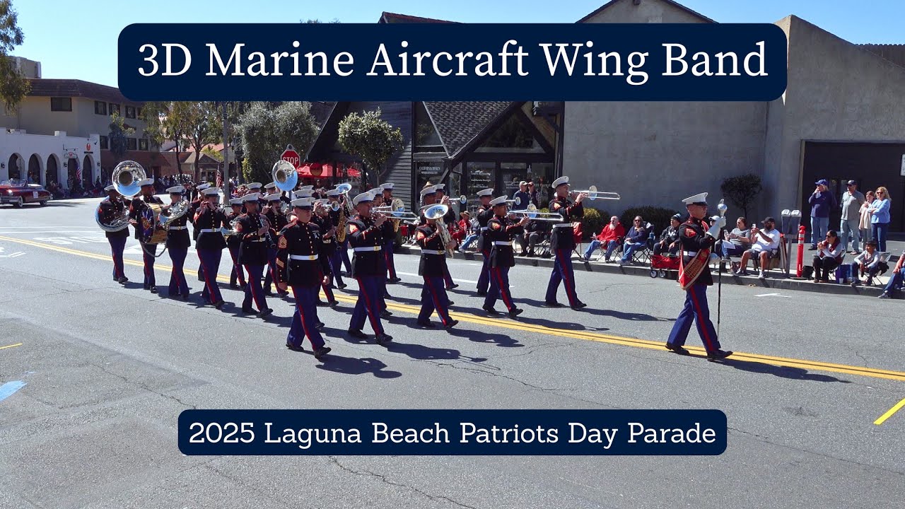 3D Marine Aircraft Wing Band - 2025 Laguna Beach Patriots Day Parade