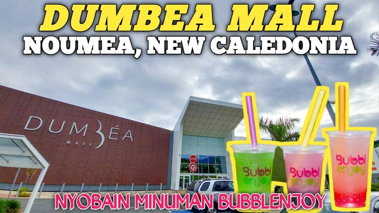 KELILING DUMBEA MALL, satu-satunya (the only) Mall in NOUMEA - NEW CALEDONIA
