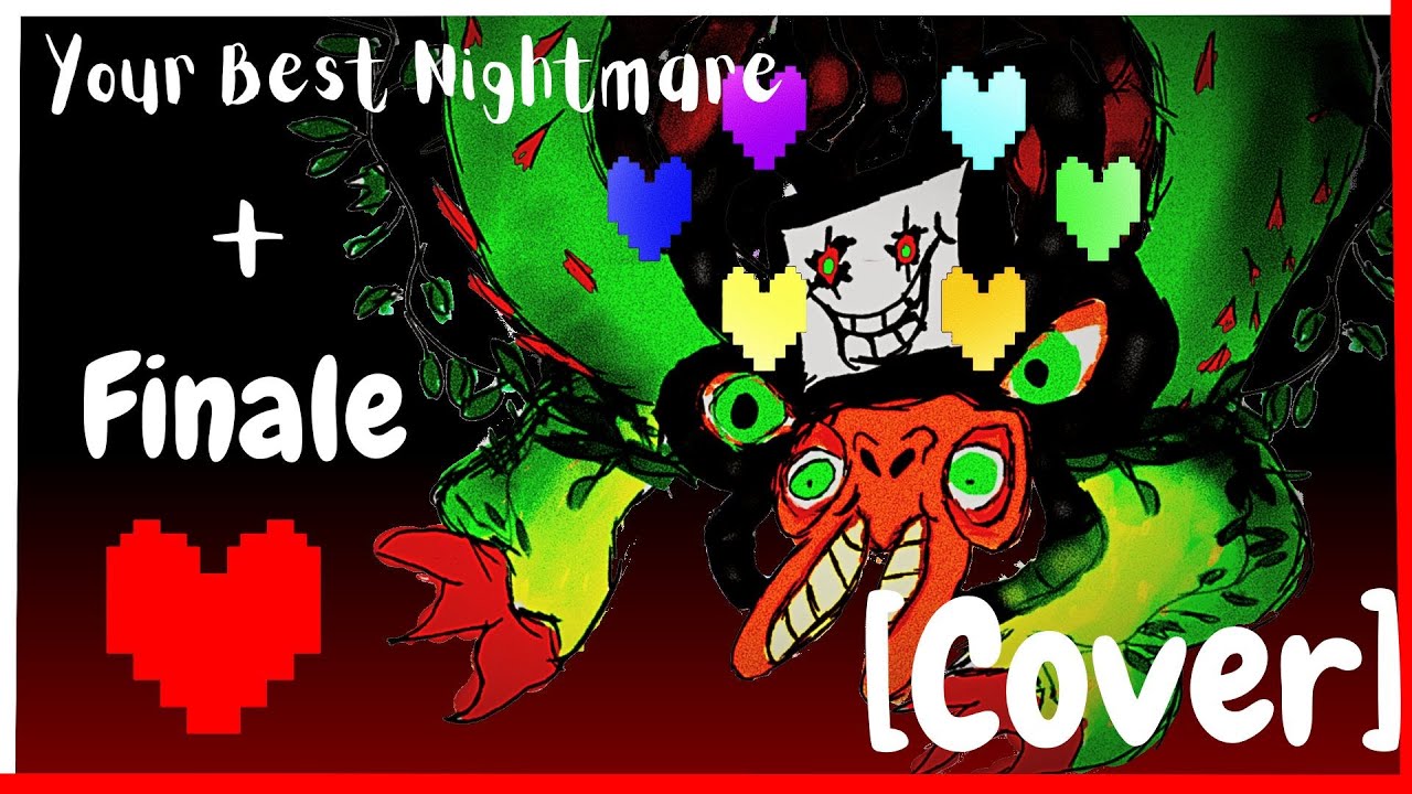 Undertale - Your Best Nightmare + Finale [Cover]