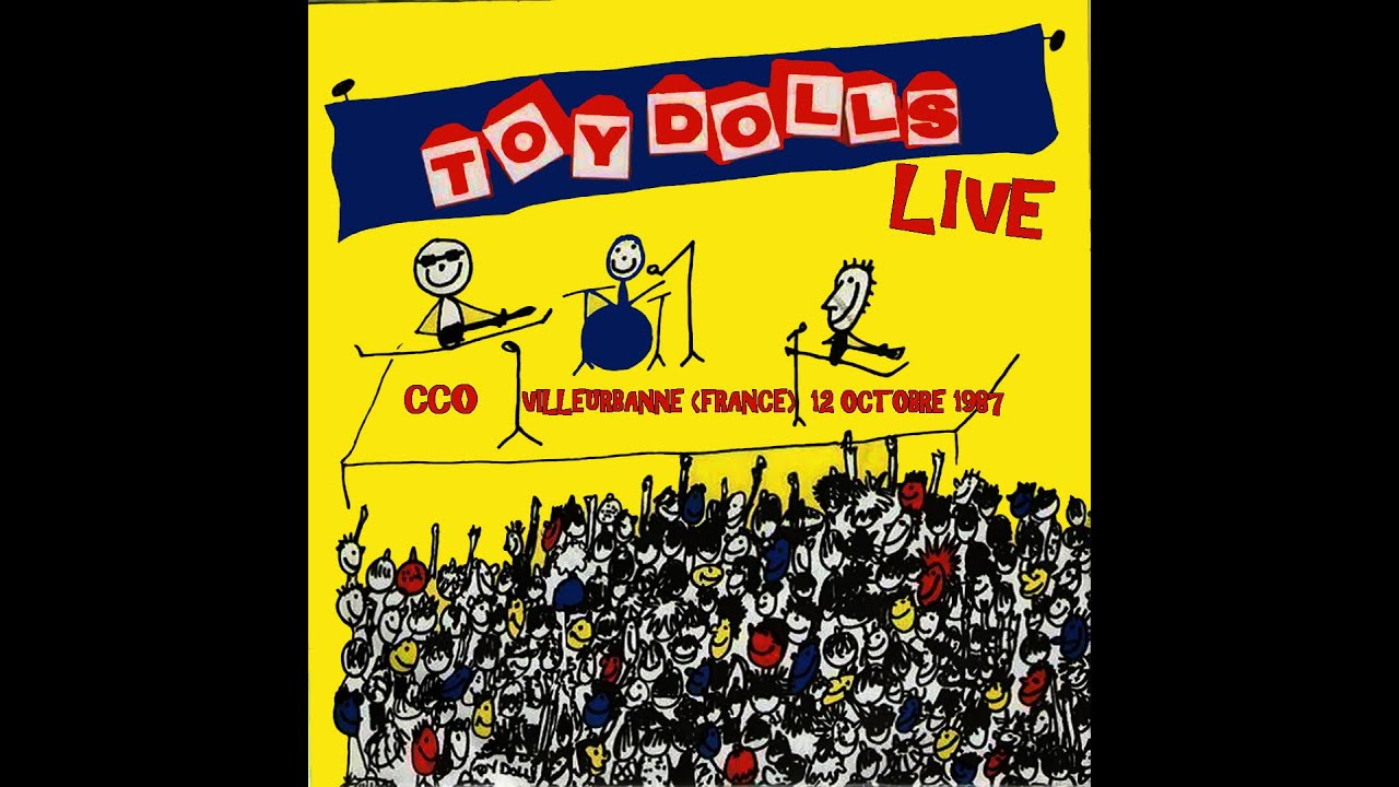 The TOY DOLLS Live @C.C.O. - Lyon Villeurbanne (France) - 12 octobre 1987