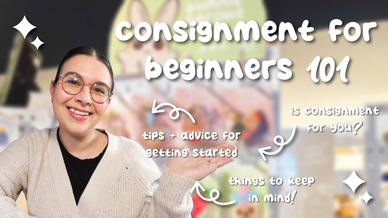 consignment for beginners 101: what to know before you start! ✨ | small business tips