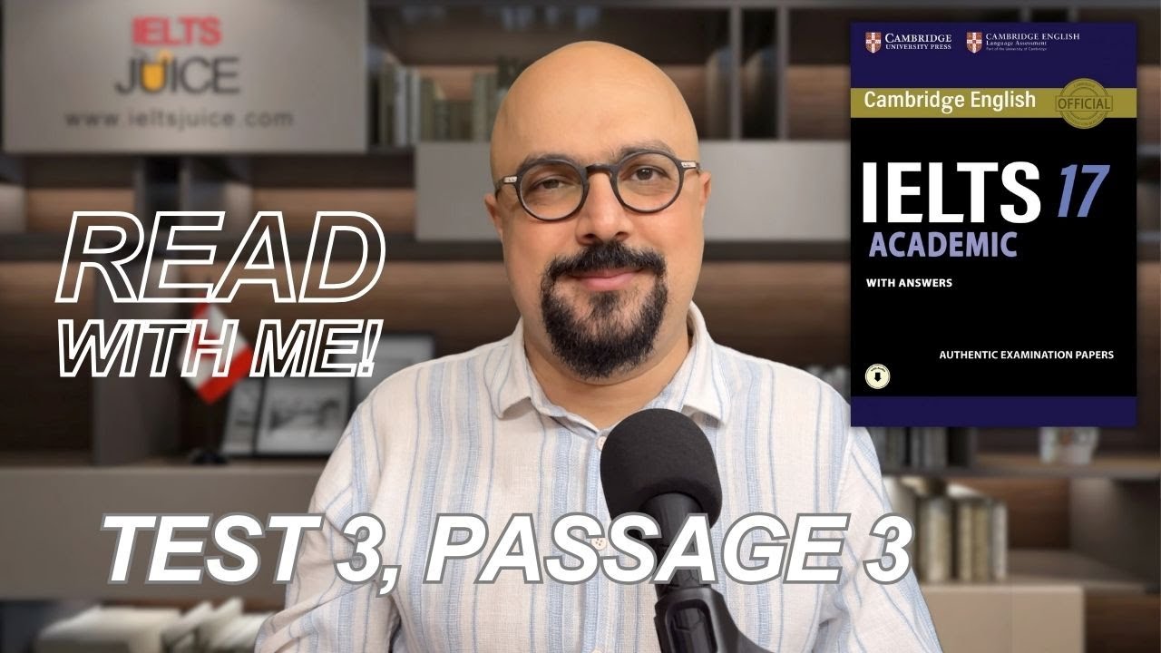 IELTS reading, Cambridge IELTS 17 Academic, Test 3, Passage 3