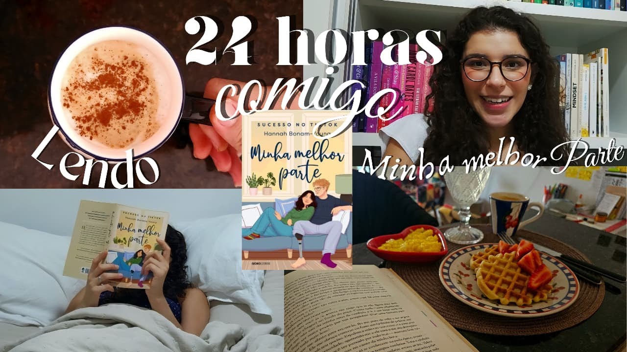 VLOG | 24hrs comigo, lendo Minha Melhor Parte, Hannah Bonam-Yung