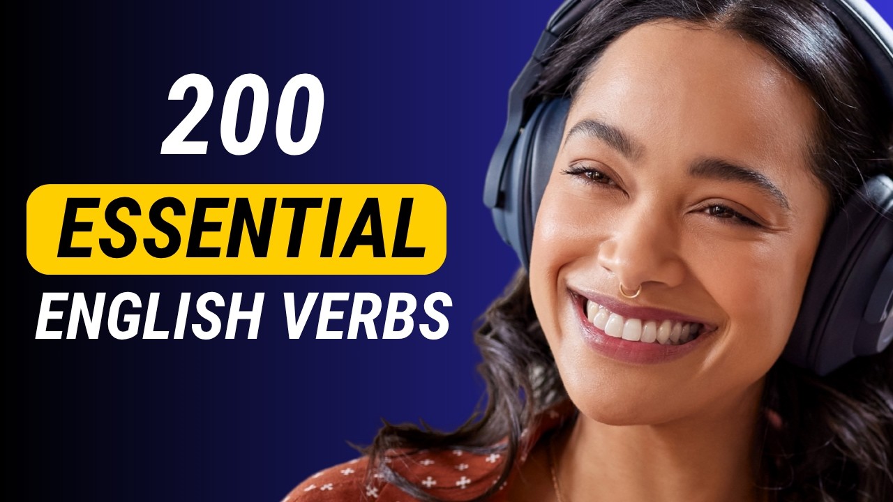 200 Most Common Verbs | Vocabulary | Learn English Podcast