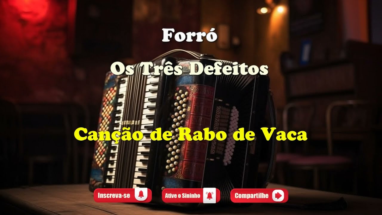 Karaokê - Os Três Defeitos - Rabo de Vaca