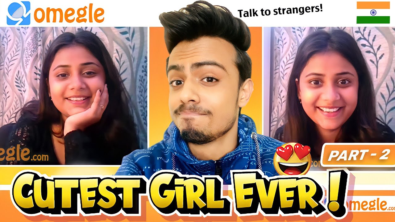 OMEGLE - I FOUND THE CUTEST INDIAN GIRL EVER PART - 2 😍💖 | FUNNIEST OMEGLE EVER | Its Kunal