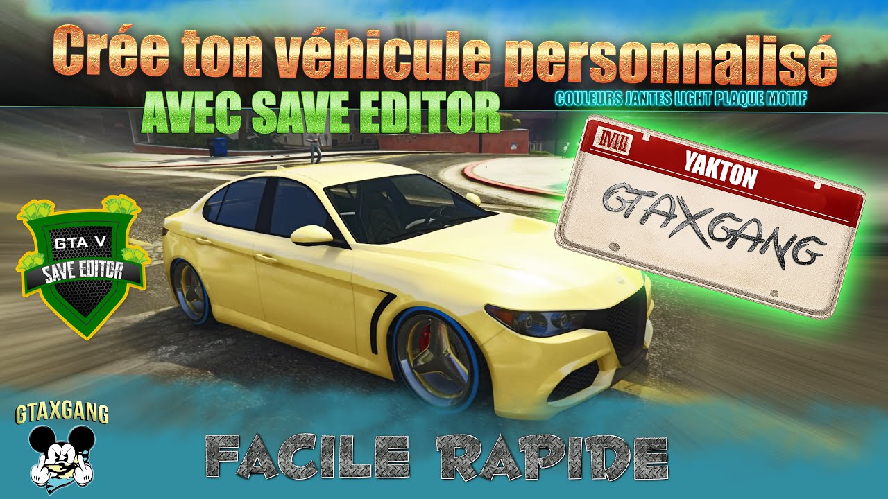 Comment créer des véhicules🚗🔥 personnalisés sur GTA SAVE EDITOR (2026)TUTO COMPLET// BY GTAXGANG