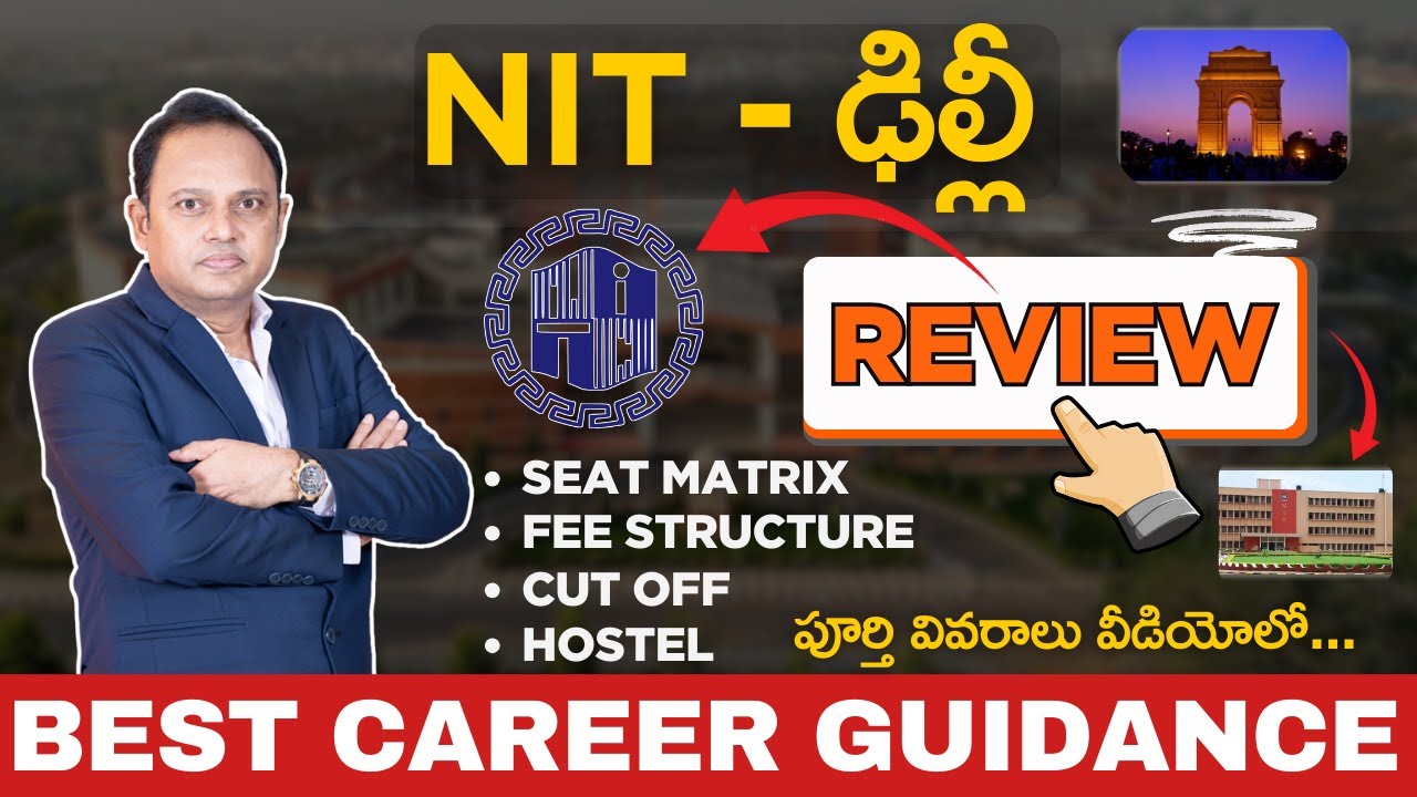 NIT Delhi Review: Placements, Fees, Courses & Cutoff | JEE 2026