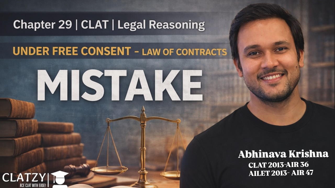 Chapter 29 | Mistake of Fact vs Law Explained | Contracts Made Easy | CLAT