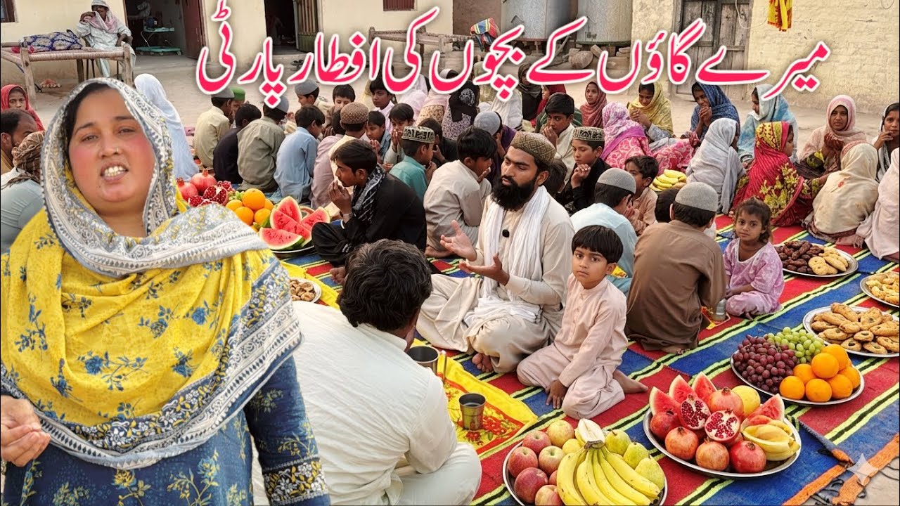 Mairay Gaon Kay Bachon Ki Iftar Party | Village Family Vlogs | Daily Life Style Vlogs | Mehak Vlogs