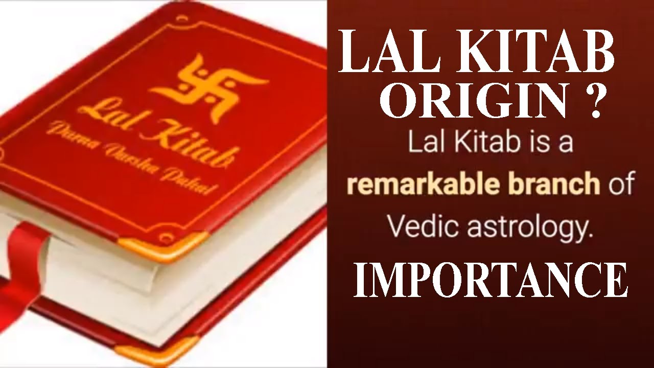 What is Lal Kitab ? (Red Book), Origin of Lal Kitab and Importance.