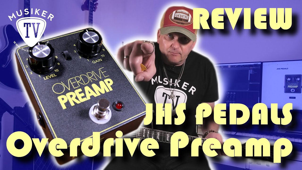 JHS Pedals Overdrive Preamp - Review