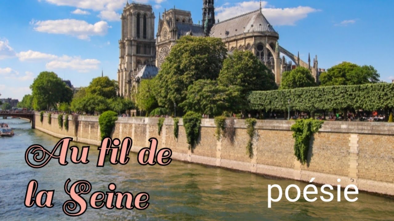 Au fil de la Seine poésie.. Karine Persillet  Très belle lecture 💕