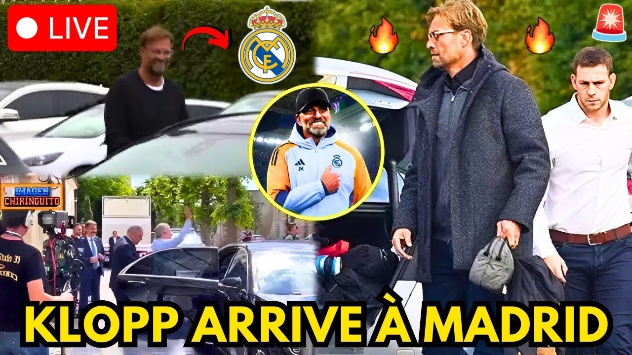 🚨URGENT ! C'EST CONFIRMÉ ! KLOPP ARRIVE À MADRID ! NOUVEAU COACH !