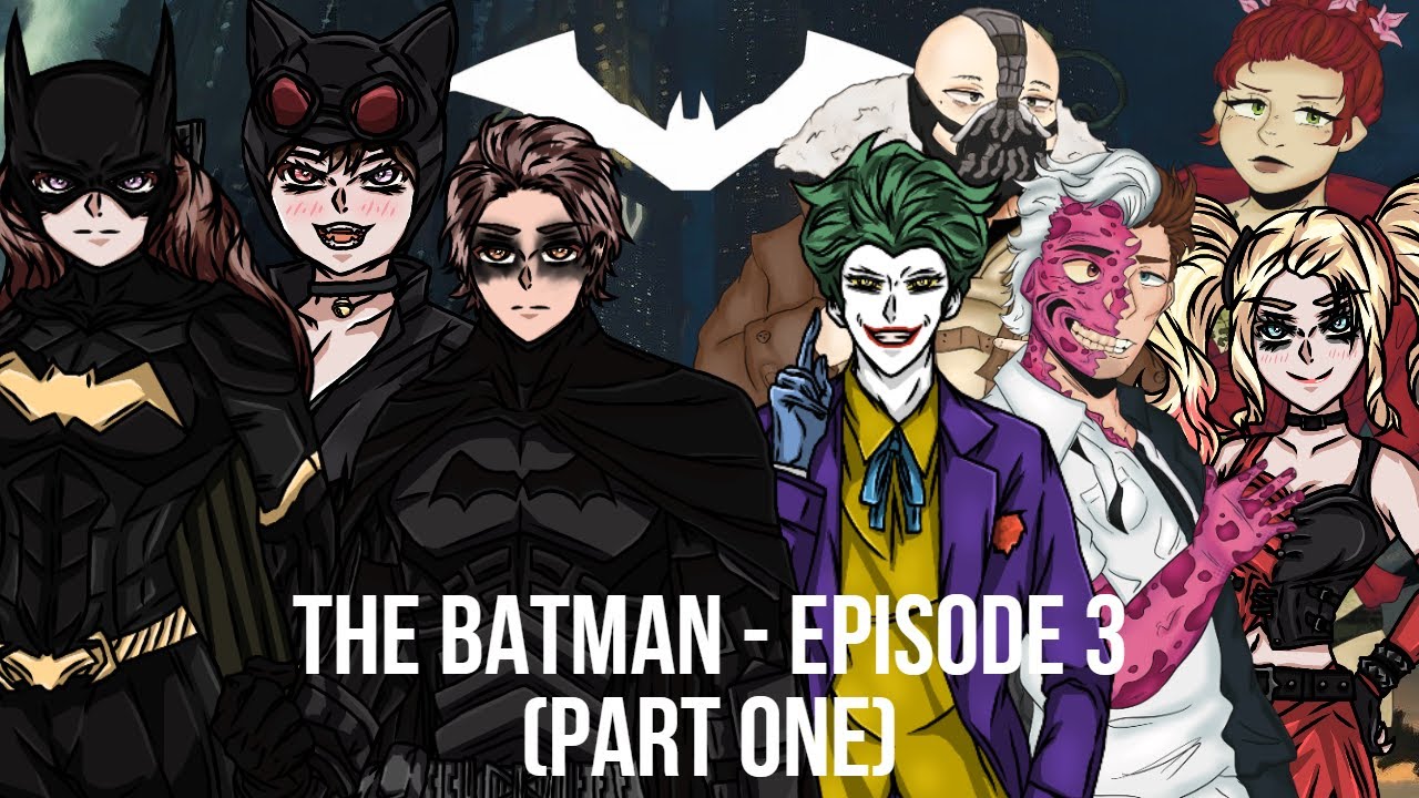 The Batman: Episode 3 (Part One) [Audio RP] [M4A] [Collab] [Forensic Scientist Listener] [Detective]