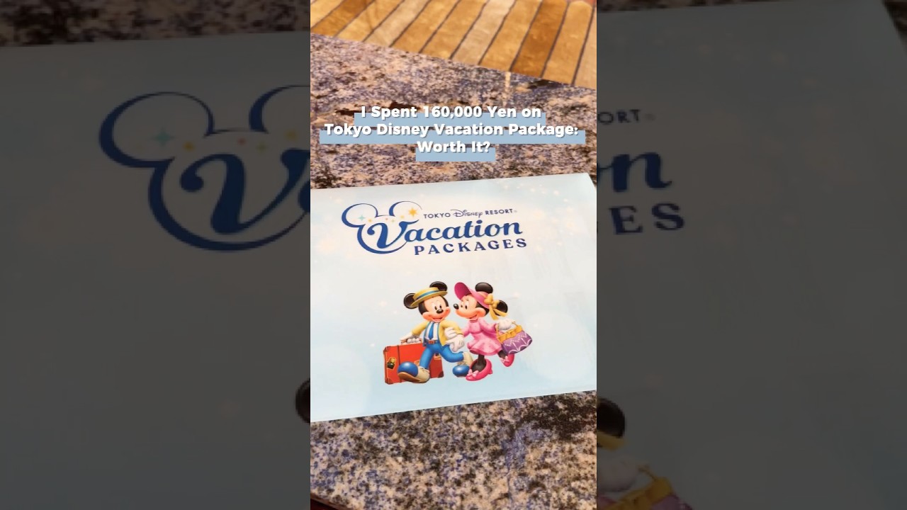 I spent 160000 yen on a Tokyo Disney vacation package. Worth it? #fantasysprings #tokyodisneyresort