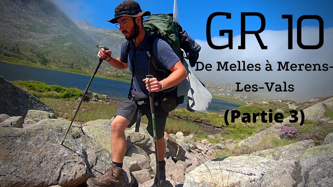 GR10 en solo ▶ LES PYRENEES ARIEGEOISES (Partie 3/4) 🌲🗻