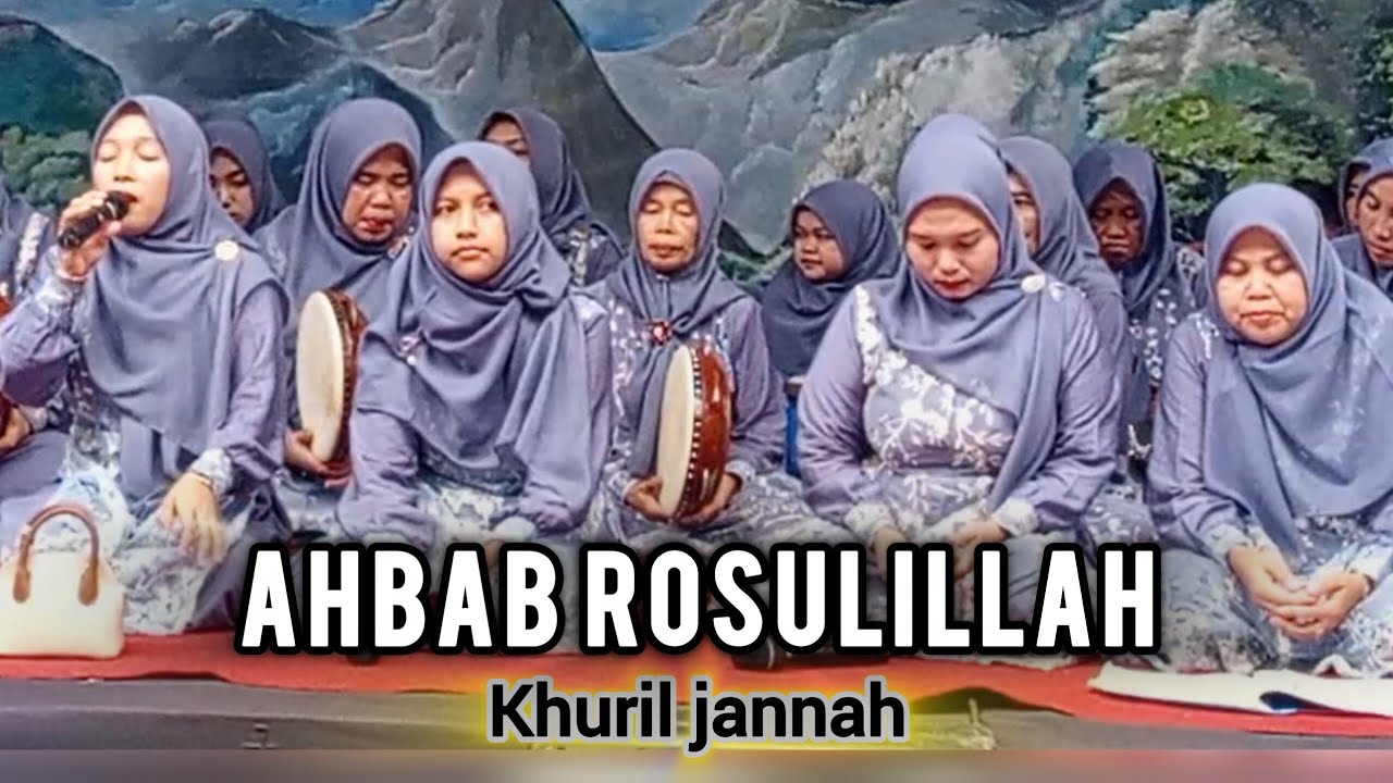 AHBAB ROSULILLAH Khuril jannah guntur bener