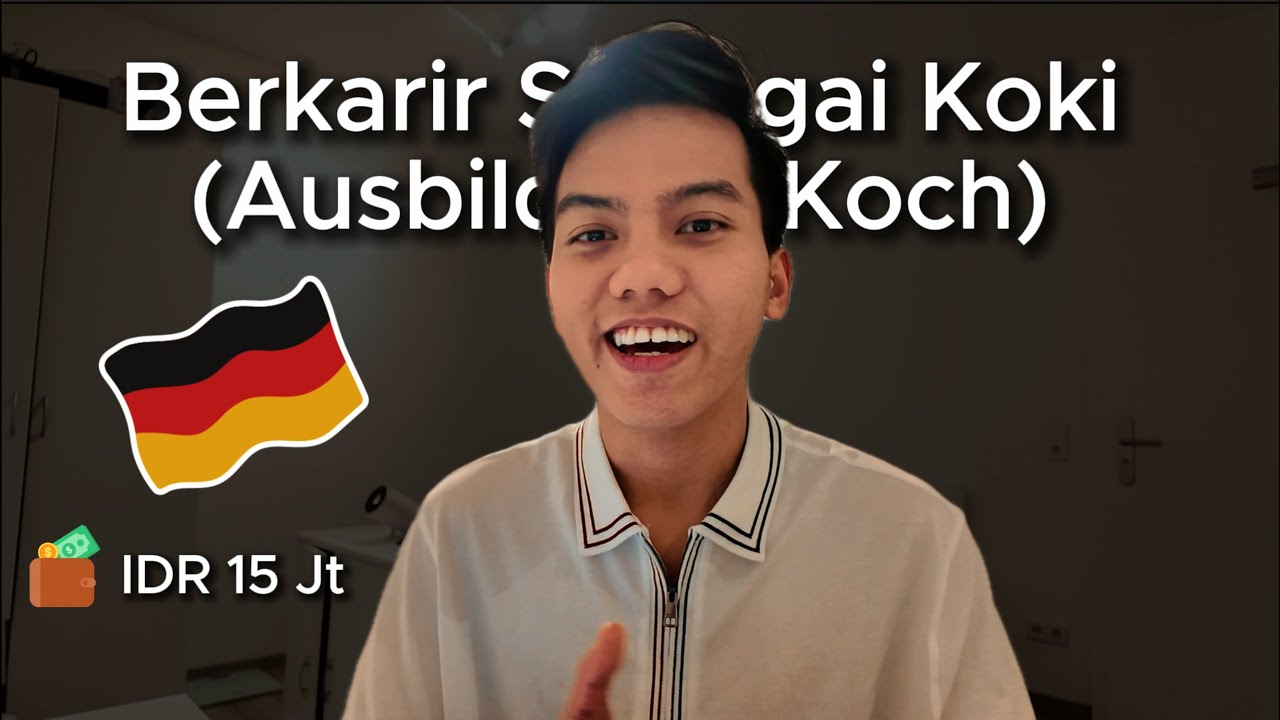 JADI KOKI DI JERMAN! Berkarir di Jerman melalui pendidikan Ausbildung Koch