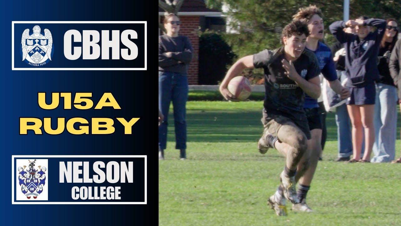 U15A RUGBY, CBHS vs Nelson College, 12th July 2025