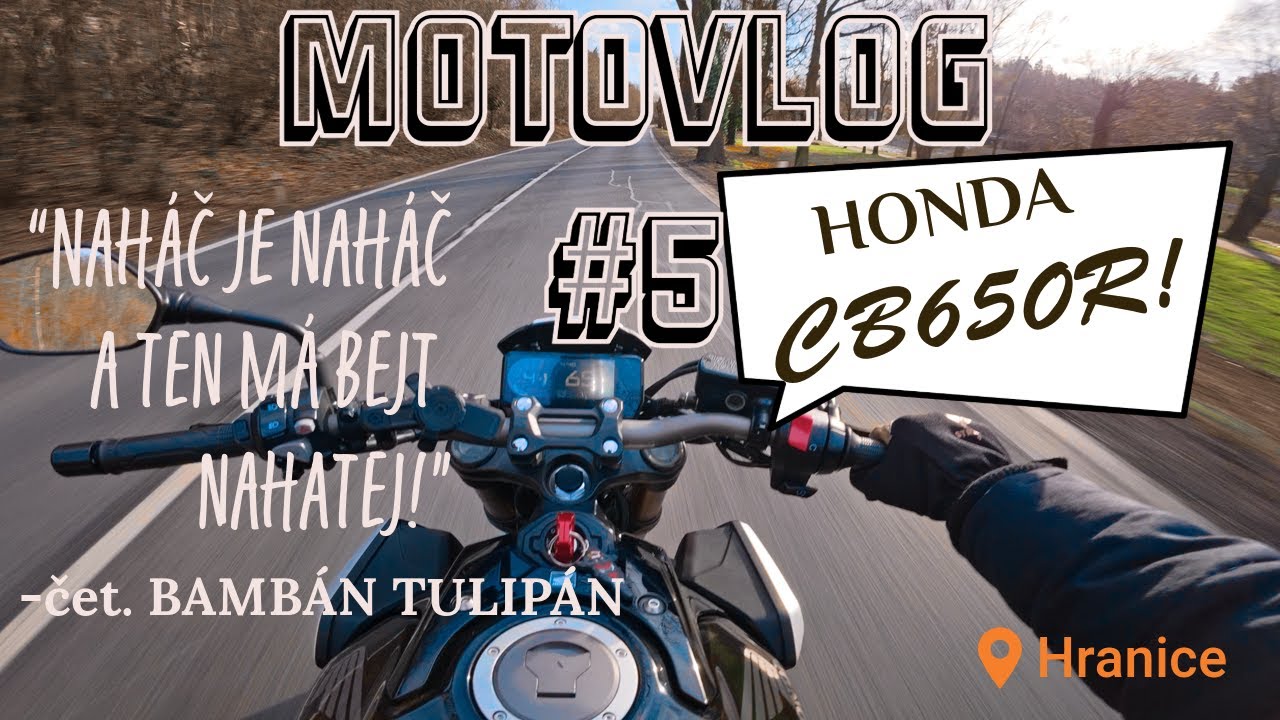 Honda CB650R: Je to NAKED, tak má bejt nahatej! MOTOVLOG #5 CZ/SK [4K]