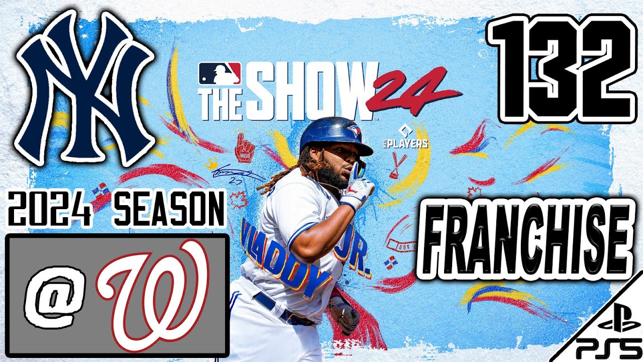 MLB The Show 24 | FRANCHISE | 2024 | #132 | at Washington Nationals (1/19/26)