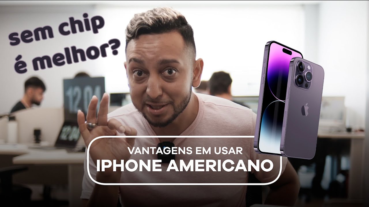 VANTAGENS em usar IPHONE AMERICANO 📱