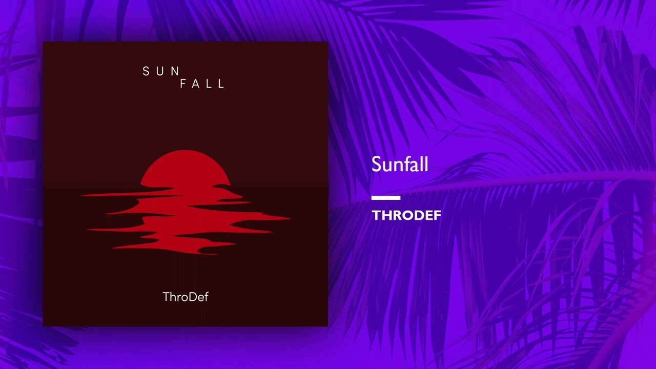 ThroDef - Sunfall (Single//Official Audio)