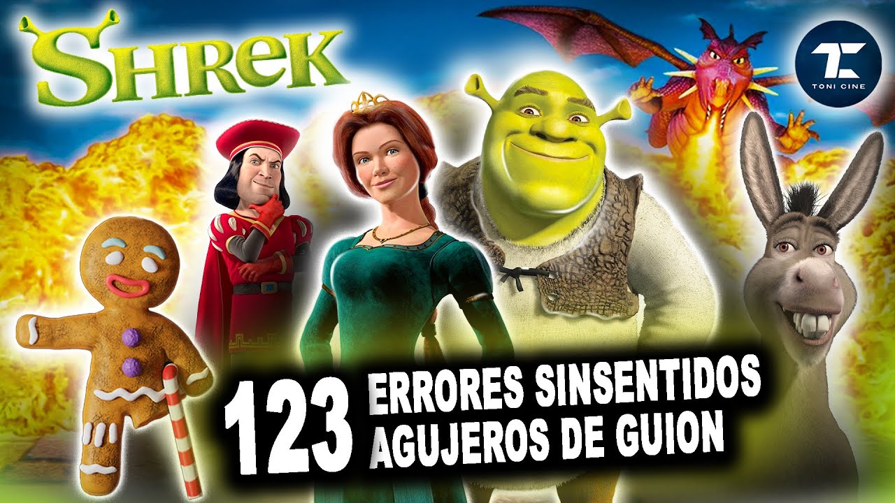 Shrek (2001): todos los fallos (errores, agujeros de guion, sinsentidos) -  @ToniCine