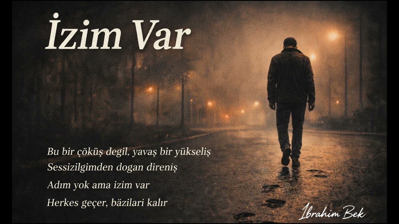 İzim Var – İbrahim Bek | Arabesk Rap | Duygusal