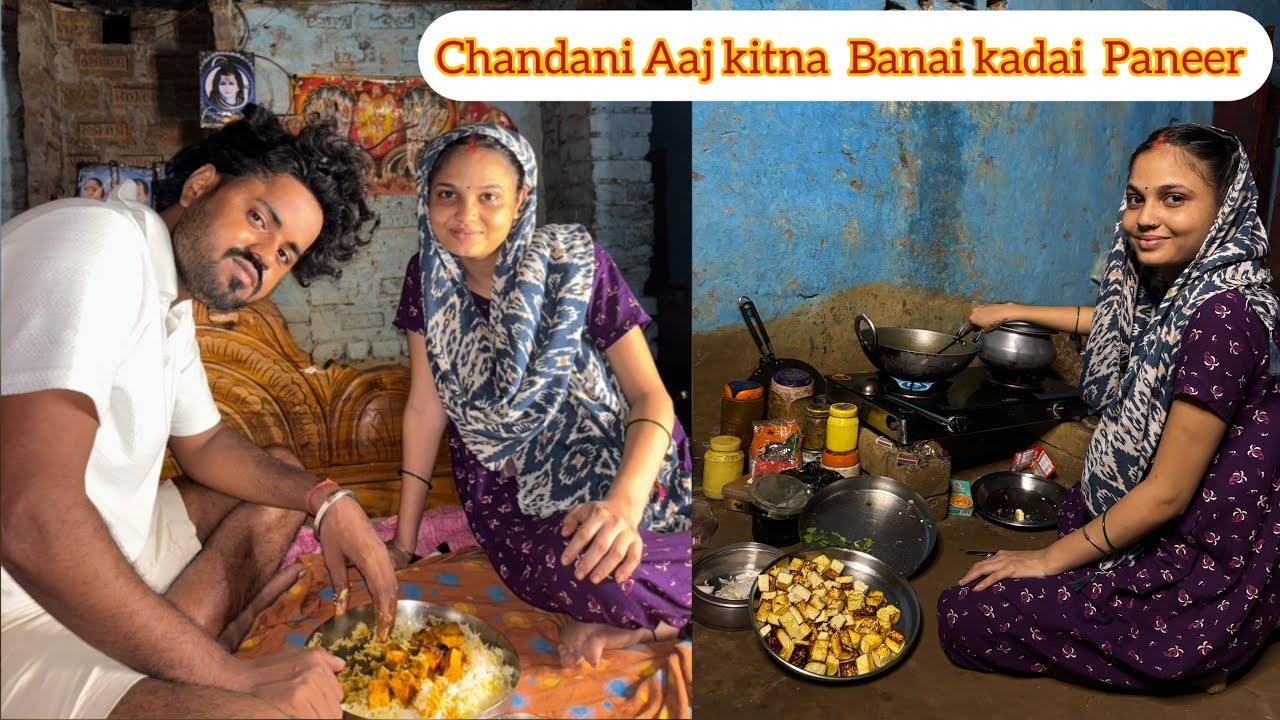 Chandani aaj Sabko bana ke Khilai Kadai Paneer 🍛😋|| 