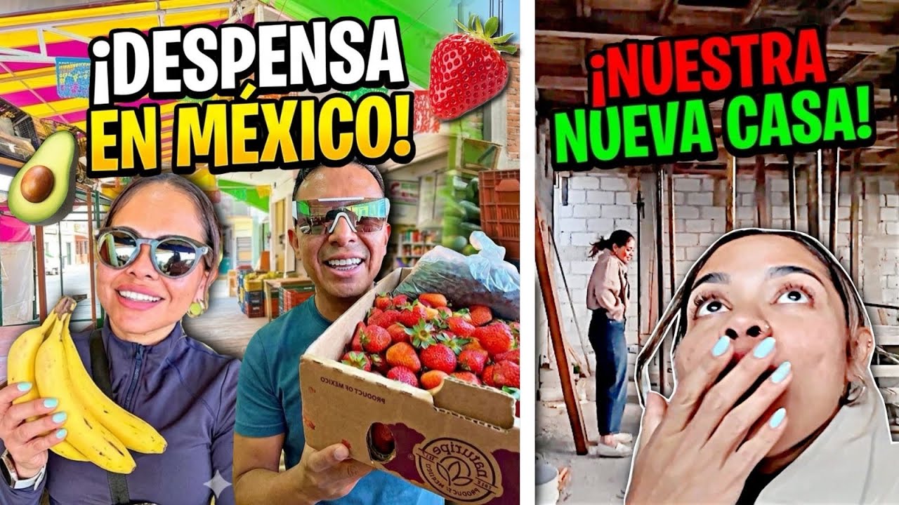 Asi COMPRAMOS DESPENSA en MÉXICO después de VIVIR en USA | El AVANCE en NUESTRA CASA nos SORPRENDIÓ!