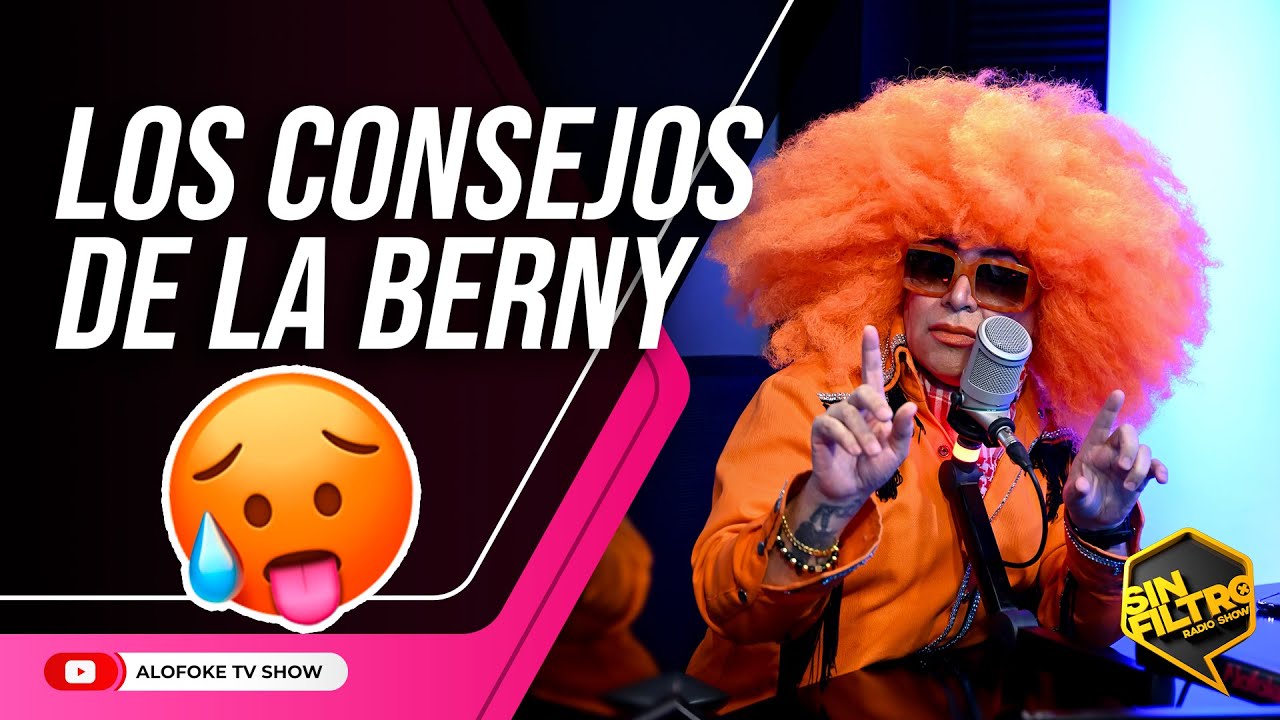 LOS CONSEJOS DE LA BERNY FLOW 2023
