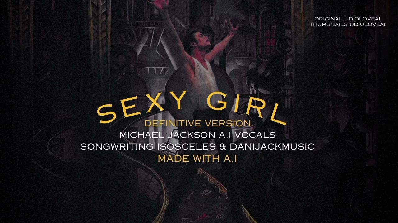 (A.I) Michael Jackson - Sexy Girl (New Version) (FanMade AI Song)