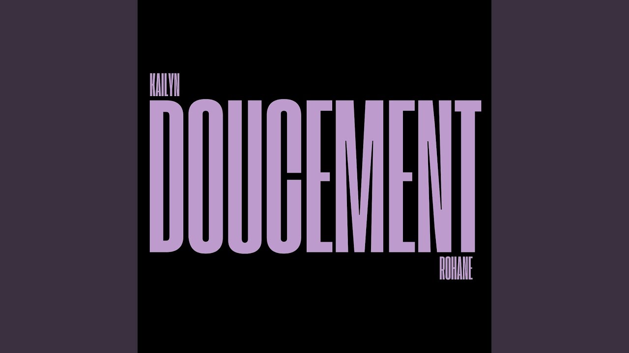 Doucement