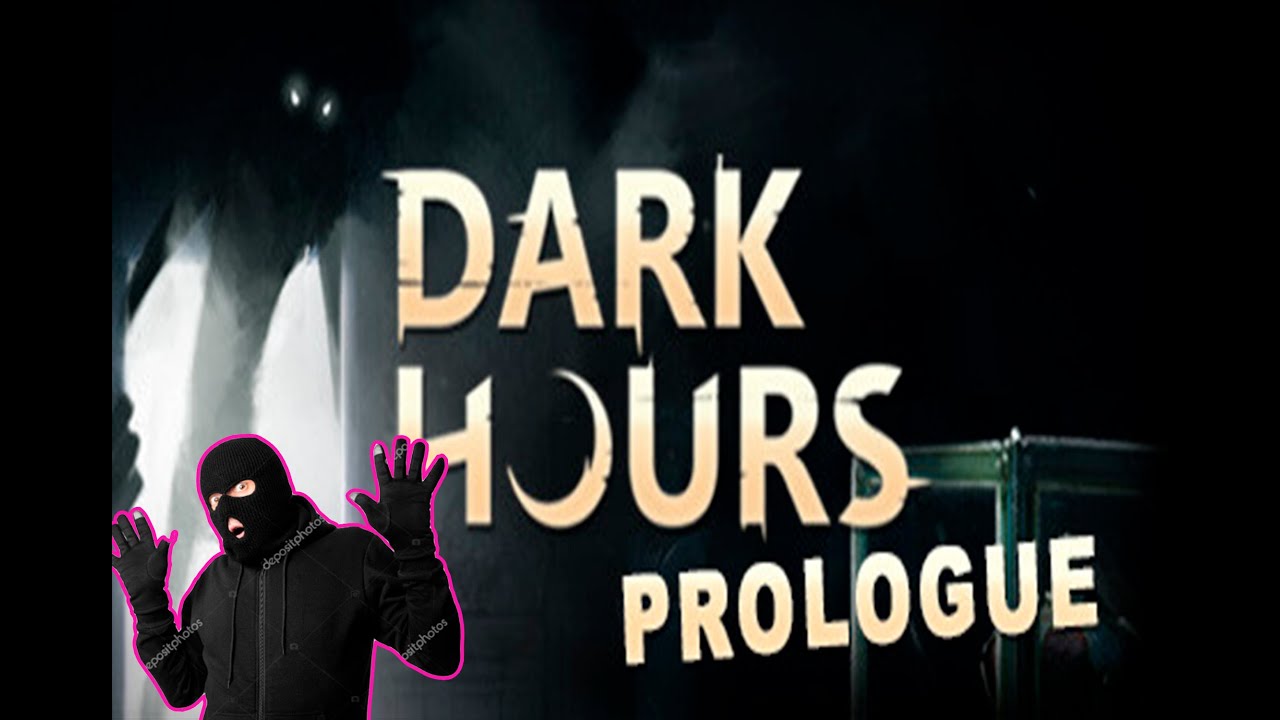 Primer laburito robando ♥ / Dark hours Prologue
