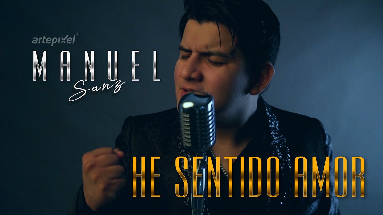 HE SENTIDO AMOR