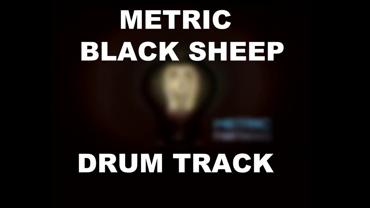 Metric Black Sheep | Drum Track |