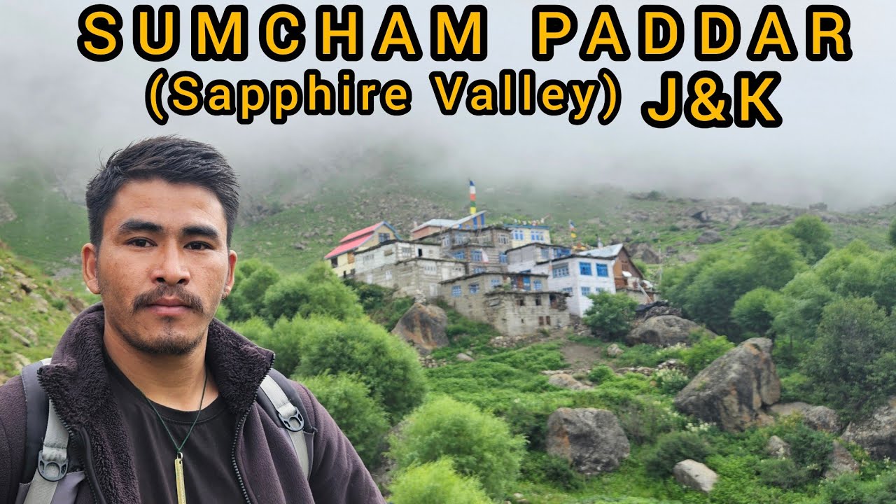 Sumcham paddar Last Buddhist Village Of Machail Teshil ||District Kishtwar||Jammu and Kashmir